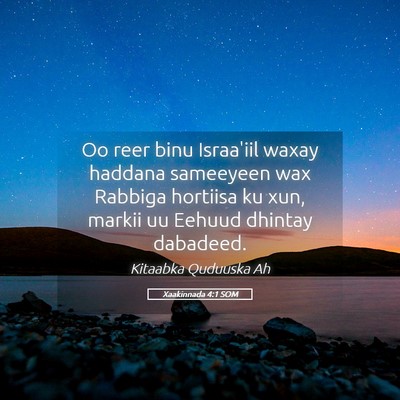 Picture 05 - Xaakinnada 4:1 SOM - Oo reer binu Israa'iil waxay haddana sameeyeen - Bible Verse Picture
