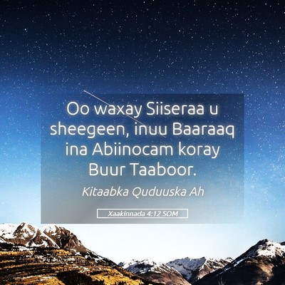 Picture 05 - Xaakinnada 4:12 SOM - Oo waxay Siiseraa u sheegeen, inuu Baaraaq ina - Bible Verse Picture