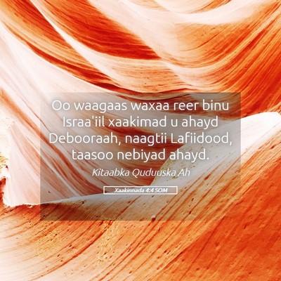 Picture 05 - Xaakinnada 4:4 SOM - Oo waagaas waxaa reer binu Israa'iil xaakimad u - Bible Verse Picture