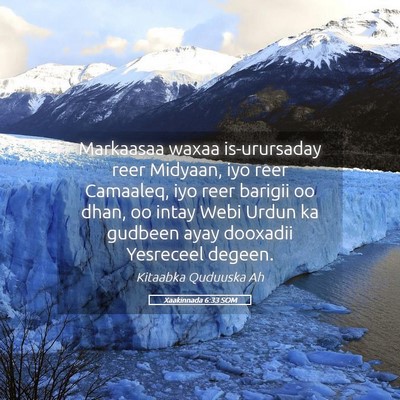 Picture 05 - Xaakinnada 6:33 SOM - Markaasaa waxaa is-urursaday reer Midyaan, iyo - Bible Verse Picture