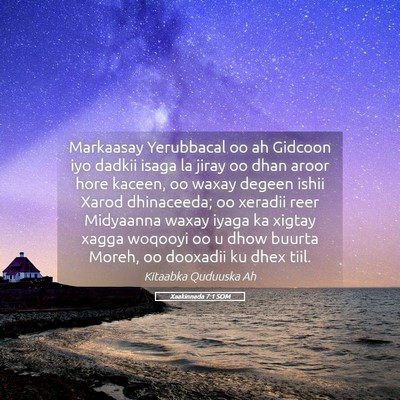 Picture 05 - Xaakinnada 7:1 SOM - Markaasay Yerubbacal oo ah Gidcoon iyo dadkii - Bible Verse Picture