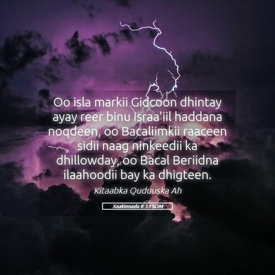 Picture 05 - Xaakinnada 8:33 SOM - Oo isla markii Gidcoon dhintay ayay reer binu - Bible Verse Picture