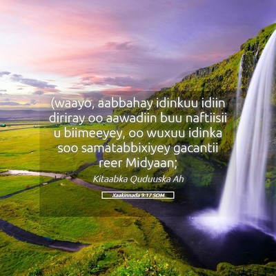 Picture 05 - Xaakinnada 9:17 SOM - (waayo, aabbahay idinkuu idiin diriray oo - Bible Verse Picture