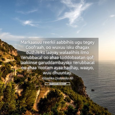 Picture 05 - Xaakinnada 9:5 SOM - Markaasuu reerkii aabbihiis ugu tegey Coofraah, - Bible Verse Picture