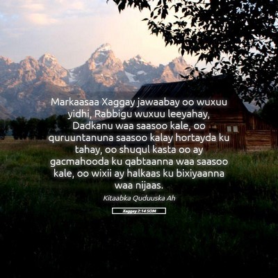 Picture 05 - Xaggay 2:14 SOM - Markaasaa Xaggay jawaabay oo wuxuu yidhi, Rabbigu - Bible Verse Picture
