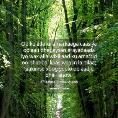 Picture 05 - Yashuuca 1:18 SOM - Oo ku alla kii amarkaaga caasiya oo aan dhegaysan - Bible Verse Picture