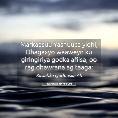 Picture 05 - Yashuuca 10:18 SOM - Markaasuu Yashuuca yidhi, Dhagaxyo waaweyn ku - Bible Verse Picture
