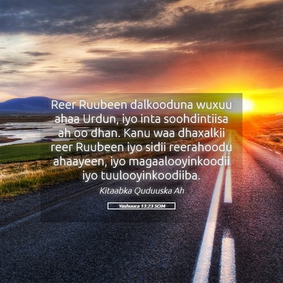 Picture 05 - Yashuuca 13:23 SOM - Reer Ruubeen dalkooduna wuxuu ahaa Urdun, iyo - Bible Verse Picture