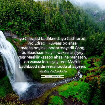 Picture 05 - Yashuuca 13:31 SOM - iyo Gilecaad badhkeed, iyo Cashtarod, iyo - Bible Verse Picture