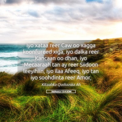 Picture 05 - Yashuuca 13:4 SOM - iyo xataa reer Caw oo xagga koonfureed xiga, iyo - Bible Verse Picture