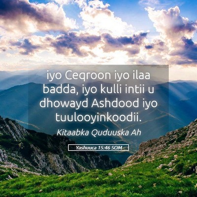 Picture 05 - Yashuuca 15:46 SOM - iyo Ceqroon iyo ilaa badda, iyo kulli intii u - Bible Verse Picture