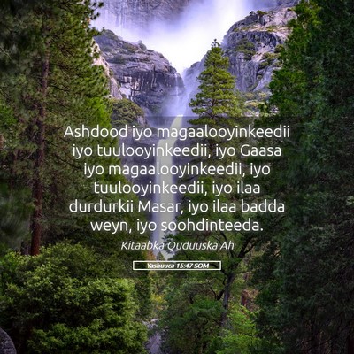 Picture 05 - Yashuuca 15:47 SOM - Ashdood iyo magaalooyinkeedii iyo - Bible Verse Picture