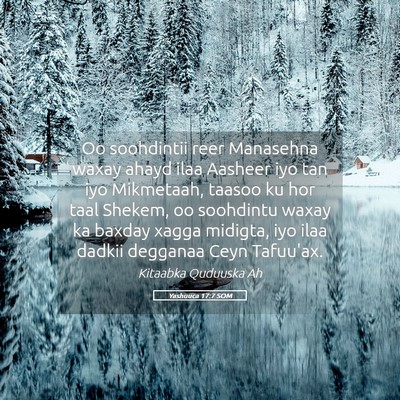 Picture 05 - Yashuuca 17:7 SOM - Oo soohdintii reer Manasehna waxay ahayd ilaa - Bible Verse Picture