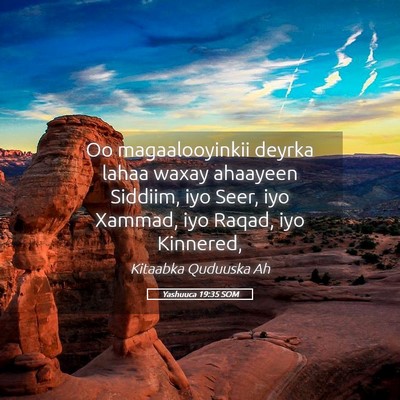 Picture 05 - Yashuuca 19:35 SOM - Oo magaalooyinkii deyrka lahaa waxay ahaayeen - Bible Verse Picture
