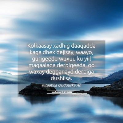 Picture 05 - Yashuuca 2:15 SOM - Kolkaasay xadhig daaqadda kaga dhex dejisay, - Bible Verse Picture