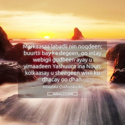 Picture 05 - Yashuuca 2:23 SOM - Markaasaa labadii nin noqdeen; buurtii bay ka - Bible Verse Picture
