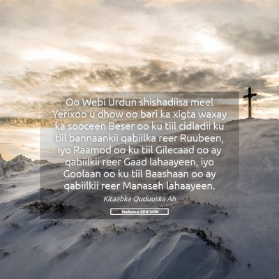 Picture 05 - Yashuuca 20:8 SOM - Oo Webi Urdun shishadiisa meel Yerixoo u dhow oo - Bible Verse Picture
