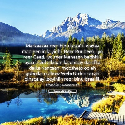 Picture 05 - Yashuuca 22:11 SOM - Markaasaa reer binu Israa'iil waxay maqleen in la - Bible Verse Picture