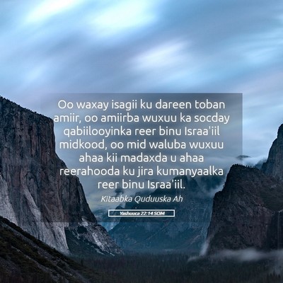 Picture 05 - Yashuuca 22:14 SOM - Oo waxay isagii ku dareen toban amiir, oo amiirba - Bible Verse Picture