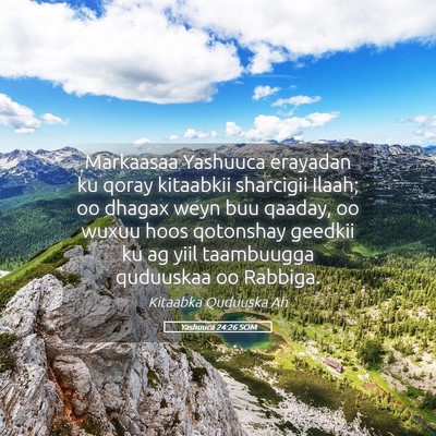 Picture 05 - Yashuuca 24:26 SOM - Markaasaa Yashuuca erayadan ku qoray kitaabkii - Bible Verse Picture