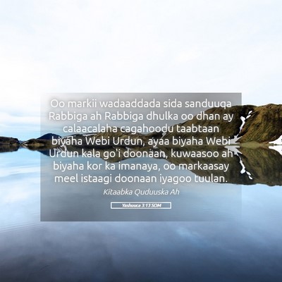 Picture 05 - Yashuuca 3:13 SOM - Oo markii wadaaddada sida sanduuqa Rabbiga ah - Bible Verse Picture