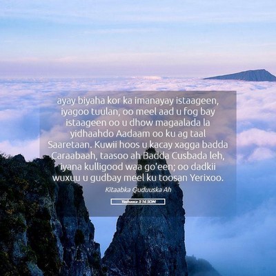 Picture 05 - Yashuuca 3:16 SOM - ayay biyaha kor ka imanayay istaageen, iyagoo - Bible Verse Picture