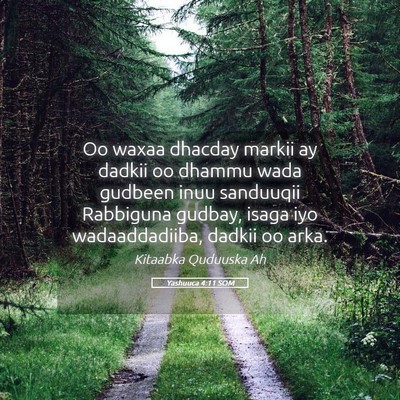 Picture 05 - Yashuuca 4:11 SOM - Oo waxaa dhacday markii ay dadkii oo dhammu wada - Bible Verse Picture