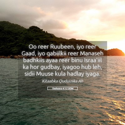 Picture 05 - Yashuuca 4:12 SOM - Oo reer Ruubeen, iyo reer Gaad, iyo qabiilkii - Bible Verse Picture