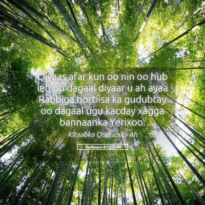 Picture 05 - Yashuuca 4:13 SOM - Qiyaas afar kun oo nin oo hub leh oo dagaal - Bible Verse Picture
