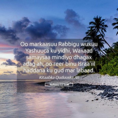 Picture 05 - Yashuuca 5:2 SOM - Oo markaasuu Rabbigu wuxuu Yashuuca ku yidhi, - Bible Verse Picture