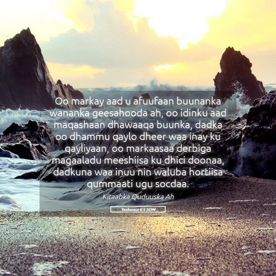 Picture 05 - Yashuuca 6:5 SOM - Oo markay aad u afuufaan buunanka wananka - Bible Verse Picture