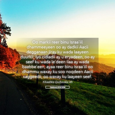 Picture 05 - Yashuuca 8:24 SOM - Oo markii reer binu Israa'iil dhammeeyeen oo ay - Bible Verse Picture