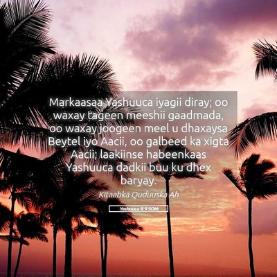 Picture 05 - Yashuuca 8:9 SOM - Markaasaa Yashuuca iyagii diray; oo waxay tageen - Bible Verse Picture