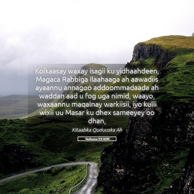 Picture 05 - Yashuuca 9:9 SOM - Kolkaasay waxay isagii ku yidhaahdeen, Magaca - Bible Verse Picture
