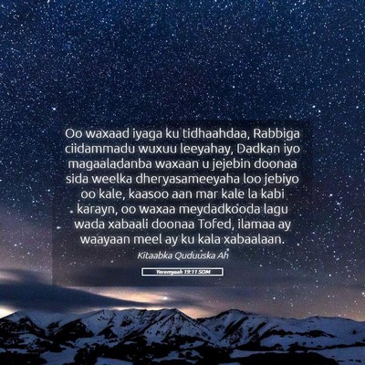 Picture 05 - Yeremyaah 19:11 SOM - Oo waxaad iyaga ku tidhaahdaa, Rabbiga ciidammadu - Bible Verse Picture