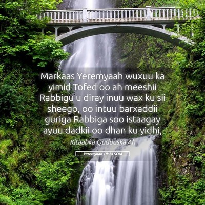 Picture 05 - Yeremyaah 19:14 SOM - Markaas Yeremyaah wuxuu ka yimid Tofed oo ah - Bible Verse Picture