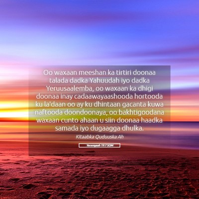 Picture 05 - Yeremyaah 19:7 SOM - Oo waxaan meeshan ka tirtiri doonaa talada dadka - Bible Verse Picture