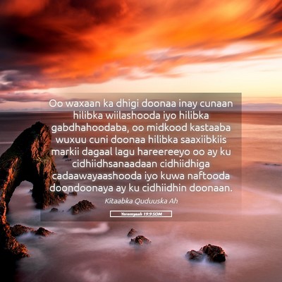 Picture 05 - Yeremyaah 19:9 SOM - Oo waxaan ka dhigi doonaa inay cunaan hilibka - Bible Verse Picture