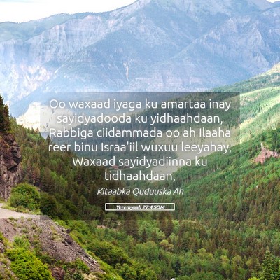 Picture 05 - Yeremyaah 27:4 SOM - Oo waxaad iyaga ku amartaa inay sayidyadooda ku - Bible Verse Picture