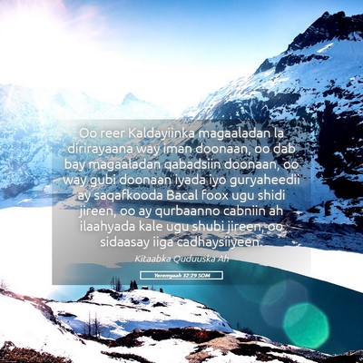 Picture 05 - Yeremyaah 32:29 SOM - Oo reer Kaldayiinka magaaladan la dirirayaana way - Bible Verse Picture