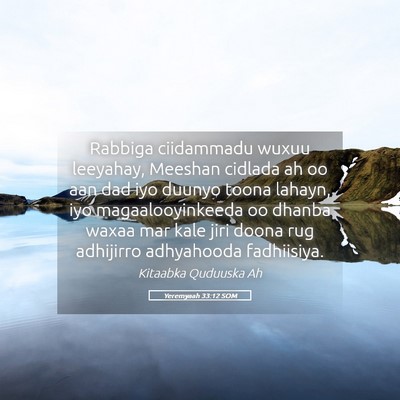 Picture 05 - Yeremyaah 33:12 SOM - Rabbiga ciidammadu wuxuu leeyahay, Meeshan - Bible Verse Picture