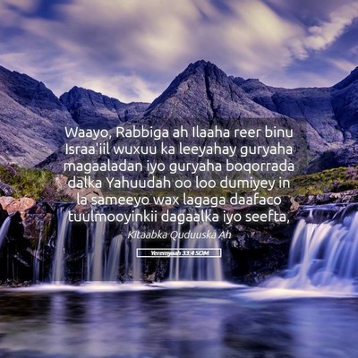 Picture 05 - Yeremyaah 33:4 SOM - Waayo, Rabbiga ah Ilaaha reer binu Israa'iil - Bible Verse Picture