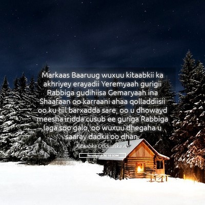 Picture 05 - Yeremyaah 36:10 SOM - Markaas Baaruug wuxuu kitaabkii ka akhriyey - Bible Verse Picture