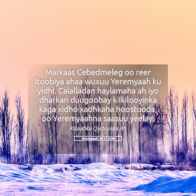 Picture 05 - Yeremyaah 38:12 SOM - Markaas Cebedmeleg oo reer Itoobiya ahaa wuxuu - Bible Verse Picture