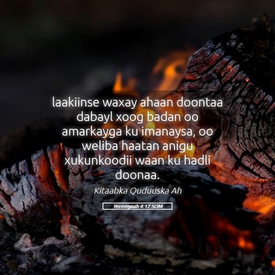 Picture 05 - Yeremyaah 4:12 SOM - laakiinse waxay ahaan doontaa dabayl xoog badan - Bible Verse Picture