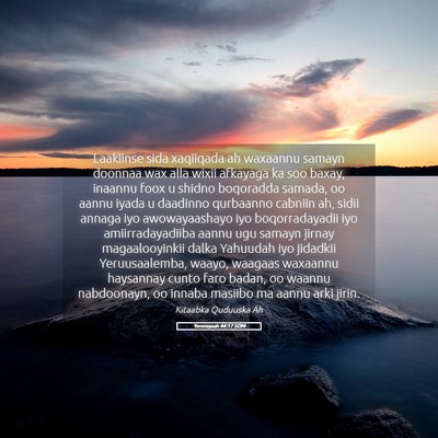 Picture 05 - Yeremyaah 44:17 SOM - Laakiinse sida xaqiiqada ah waxaannu samayn - Bible Verse Picture