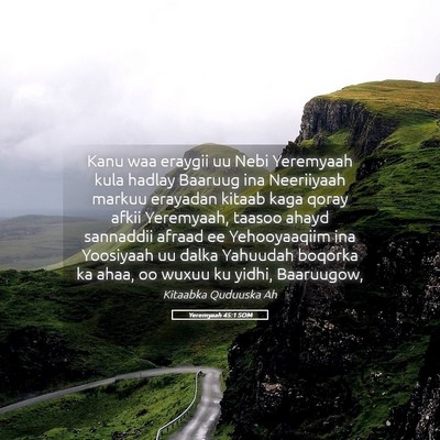 Picture 05 - Yeremyaah 45:1 SOM - Kanu waa eraygii uu Nebi Yeremyaah kula hadlay - Bible Verse Picture