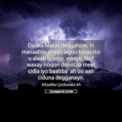 Picture 05 - Yeremyaah 46:19 SOM - Dadka Masar degganow, in maxaabiis ahaan laguu - Bible Verse Picture