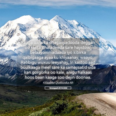 Picture 05 - Yeremyaah 49:16 SOM - Kaaga qararka dhagaxyadooda deggan oo kurta - Bible Verse Picture