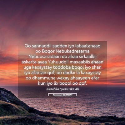 Picture 05 - Yeremyaah 52:30 SOM - Oo sannaddii saddex iyo labaatanaad oo Boqor - Bible Verse Picture
